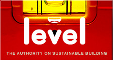 Level. The Authority on Sustainable Building. 